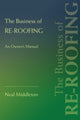 Book cover of: Business of Re-Roofing. By: Neal Middleton