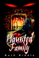 Book cover of: Haunted Family. By: Ruth Riddle