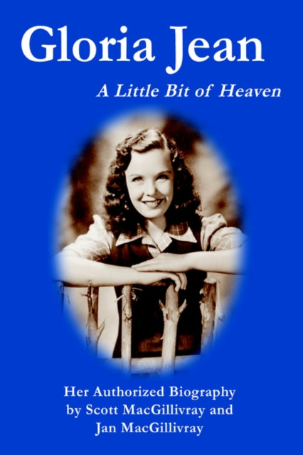 Book cover of: Gloria Jean. By: Scott MacGillivray