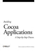 Book cover of: Building Cocoa Applications - A Step-by-Step Guide. By: Simson Garfinkel