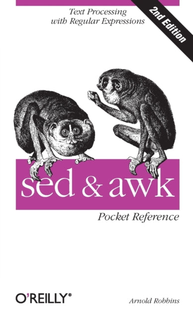 Book cover of: sed & awk Pocket Reference. By: Arnold Robbins