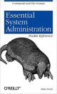 Book cover of: Essential System Administration Pocket Reference