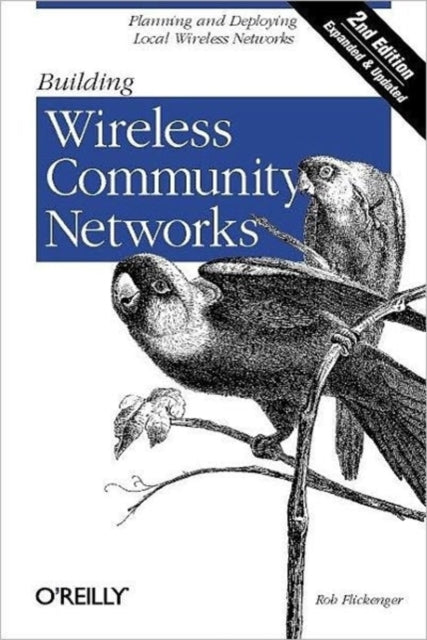 Book cover of: Building Wireless Community Networks 2e