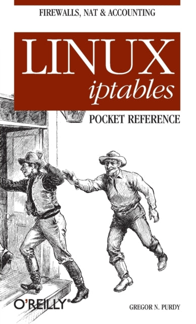 Book cover of: Linux Iptables Pocket Reference