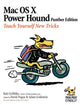 Book cover of: Mac OS X Power Hound 2e. By: Rob Griffiths