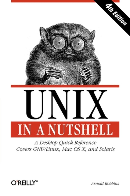 Book cover of: UNIX in a Nutshell. By: Arnold Robbins