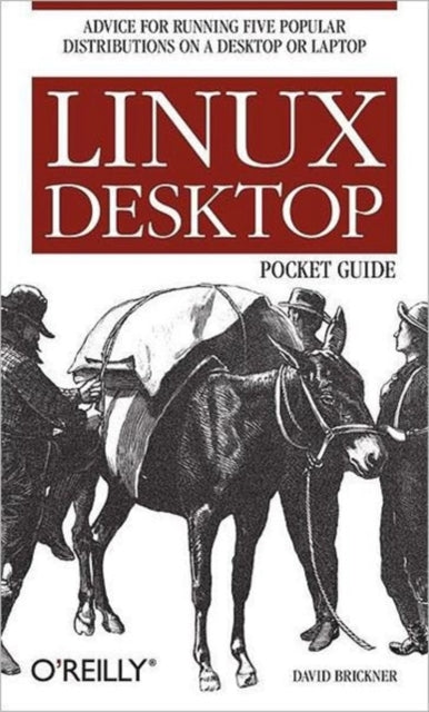 Book cover of: Linux Desktop Pocket Guide. By: David Brickner