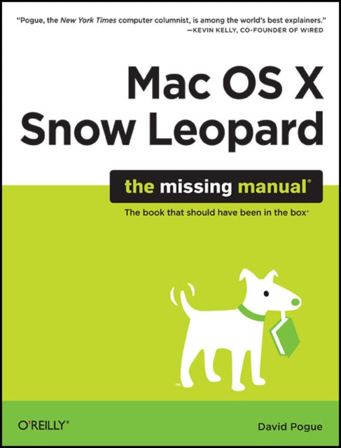 Book cover of: Mac OS X Snow Leopard: The Missing Manual. By: David Pogue