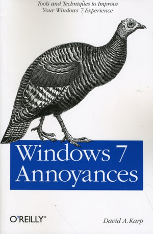 Windows 7 Annoyances