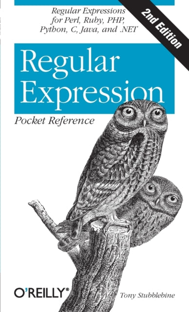 Book cover of: Regular Expression Pocket Reference. By: Tony Stubblebine
