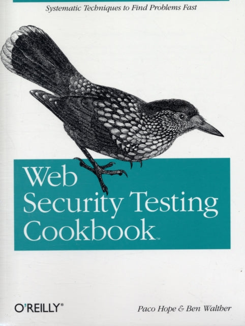 Book cover of: Web Security Testing Cookbook. By: Hope, Paco