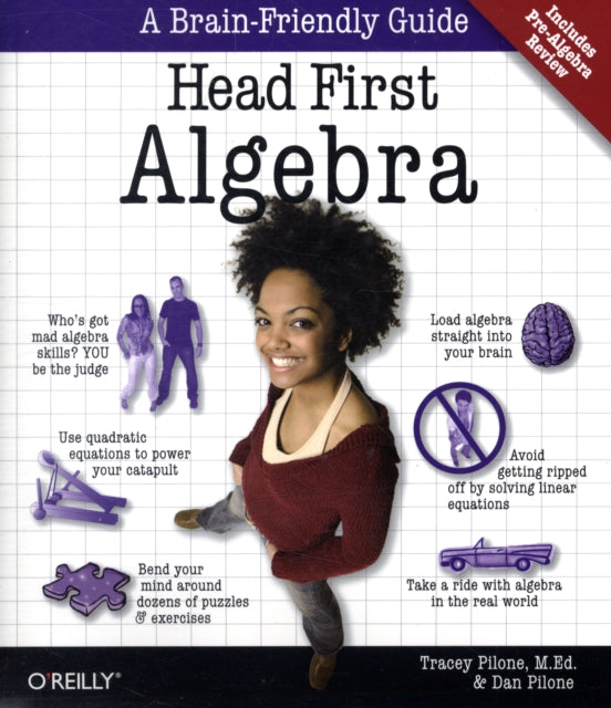 Book cover of: Head First Algebra. By: Tracey Pilone