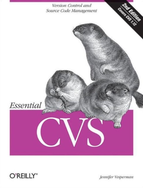 Book cover of: Essential CVS 2e. By: Jennifer Vesperman