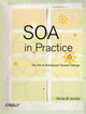Book cover of: SOA in Practice. By: Nicolai M. Josuttis