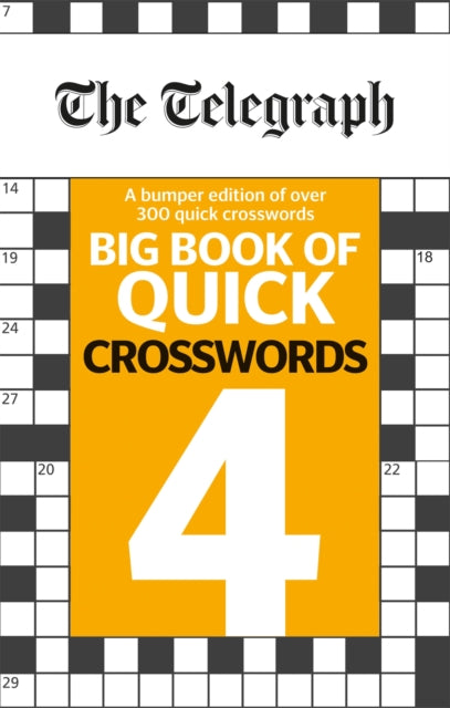 Book cover of: Telegraph Big Book of Quick Crosswords 4. By: Telegraph Media Group