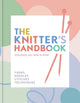Knitter's Handbook, Everything you need to know: yarns, needles, stitches, techniques 9780600638223 Eleanor van Zandt