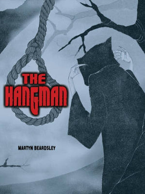 Book cover of: Pocket Chillers Year 5 Horror Fiction: Book 2 - The Hangman. By: Martyn Beardsley