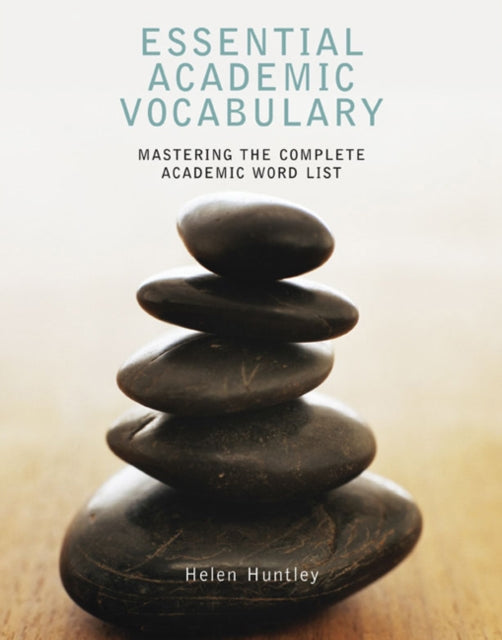 Book cover of: Essential Academic Vocabulary. By: Helen Huntley
