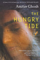 Book cover of: Hungry Tide. By: Amitav Ghosh