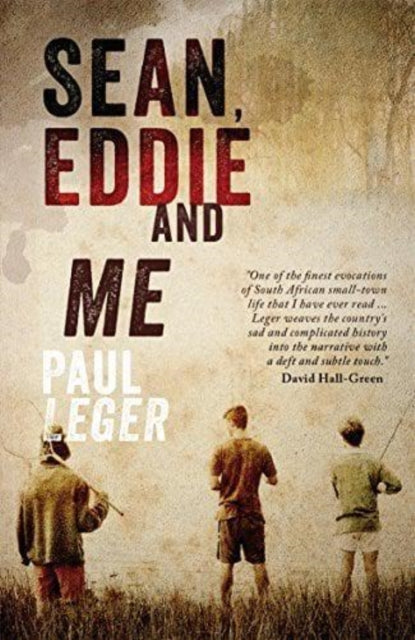 Book cover of: Sean, Eddie, and Me. By: P. Leger