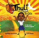 Book cover of: Thuli and the Seed of Truth. By: A. Anastasis