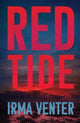Book cover of: Red Tide. By: Irma Venter