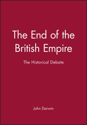 The End of the British Empire