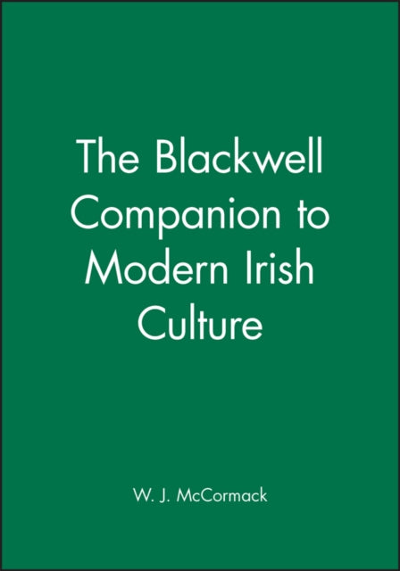 Book cover of: Blackwell Companion to Modern Irish Culture