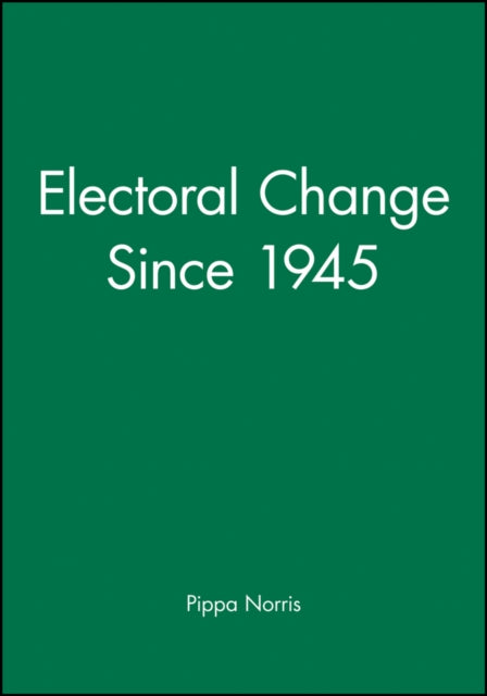 Book cover of: Electoral Change Since 1945