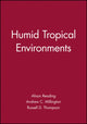 Book cover of: Humid Tropical Environments