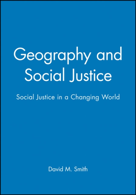 Book cover of: Geography and Social Justice