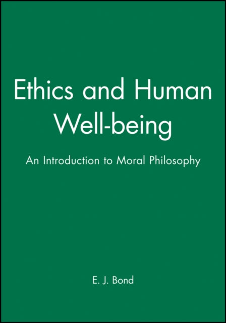Book cover of: Ethics and Human Well-being