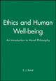 Book cover of: Ethics and Human Well-being