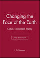 Book cover of: Changing the Face of the Earth