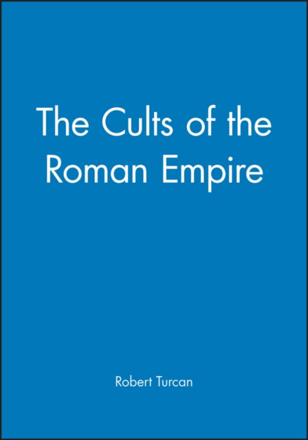 Book cover of: Cults of the Roman Empire