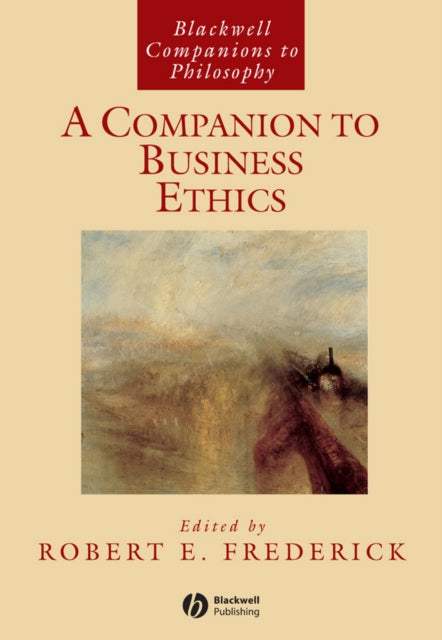 Book cover of: Companion to Business Ethics. By: Robert E. Frederick