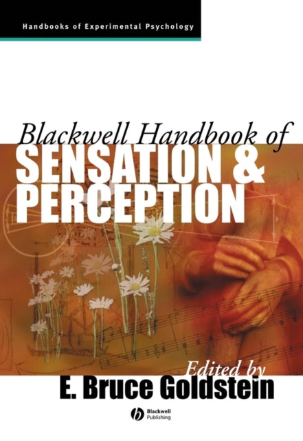Book cover of: Blackwell Handbook of Sensation and Perception