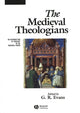 Book cover of: Medieval Theologians. By: G. R. Evans