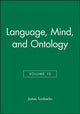 Book cover of: Language, Mind, and Ontology, Volume 12. By: James E. Tomberlin