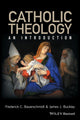 Book cover of: Catholic Theology. By: Frederick C. Bauerschmidt