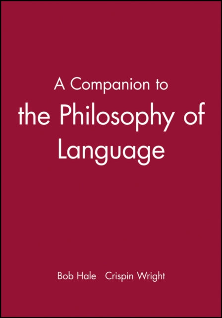 Book cover of: Companion to the Philosophy of Language. By: Crispin Wright