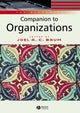 Book cover of: Blackwell Companion to Organizations. By: Joel A. C. Baum