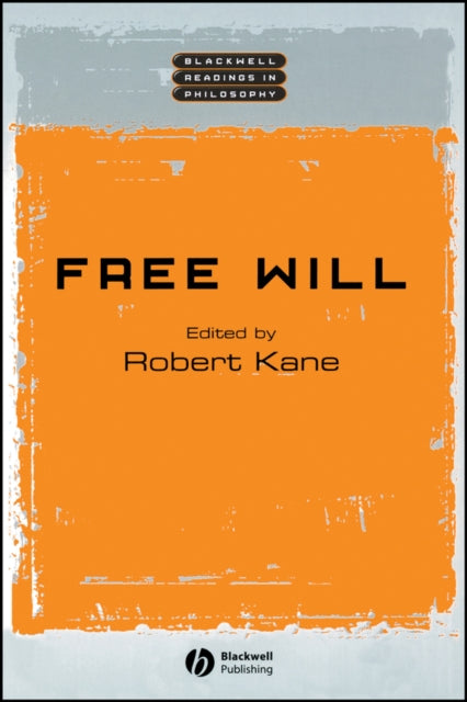 Book cover of: Free Will. By: Robert Kane