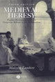 Book cover of: Medieval Heresy