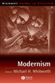 Book cover of: Modernism. By: Michael H. Whitworth