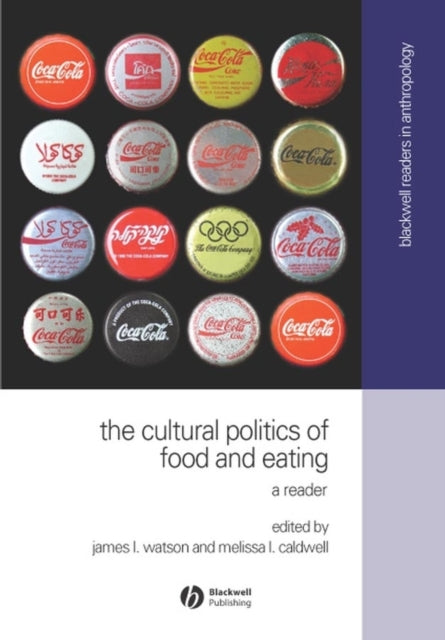 Book cover of: Cultural Politics of Food and Eating