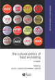Book cover of: Cultural Politics of Food and Eating