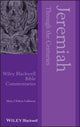 Book cover of: Jeremiah Through the Centuries. By: Chilton Callaway Staff