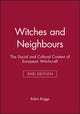 Book cover of: Witches and Neighbours. By: Robin Briggs