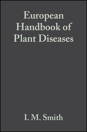European Handbook of Plant Diseases